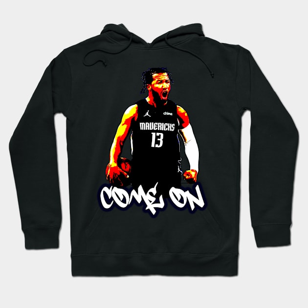 COME ON JALEN Hoodie by FELICIA SNOW